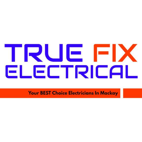 True Fix Electrical - Your BEST Choice Electricians In Mackay